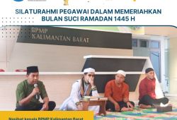 Silaturahmi pegawai BPMP Provinsi Kalbar dalam rangka kemeriahan bulan suci Ramadhan 1445 H